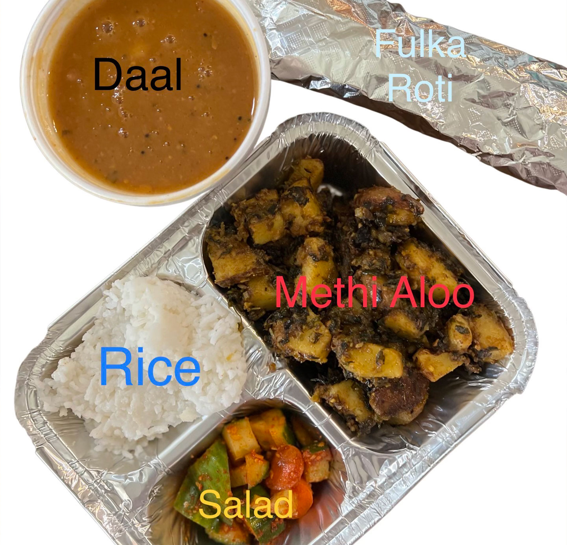 Methi Aloo - Salad - rice - Daal anf fulk roti